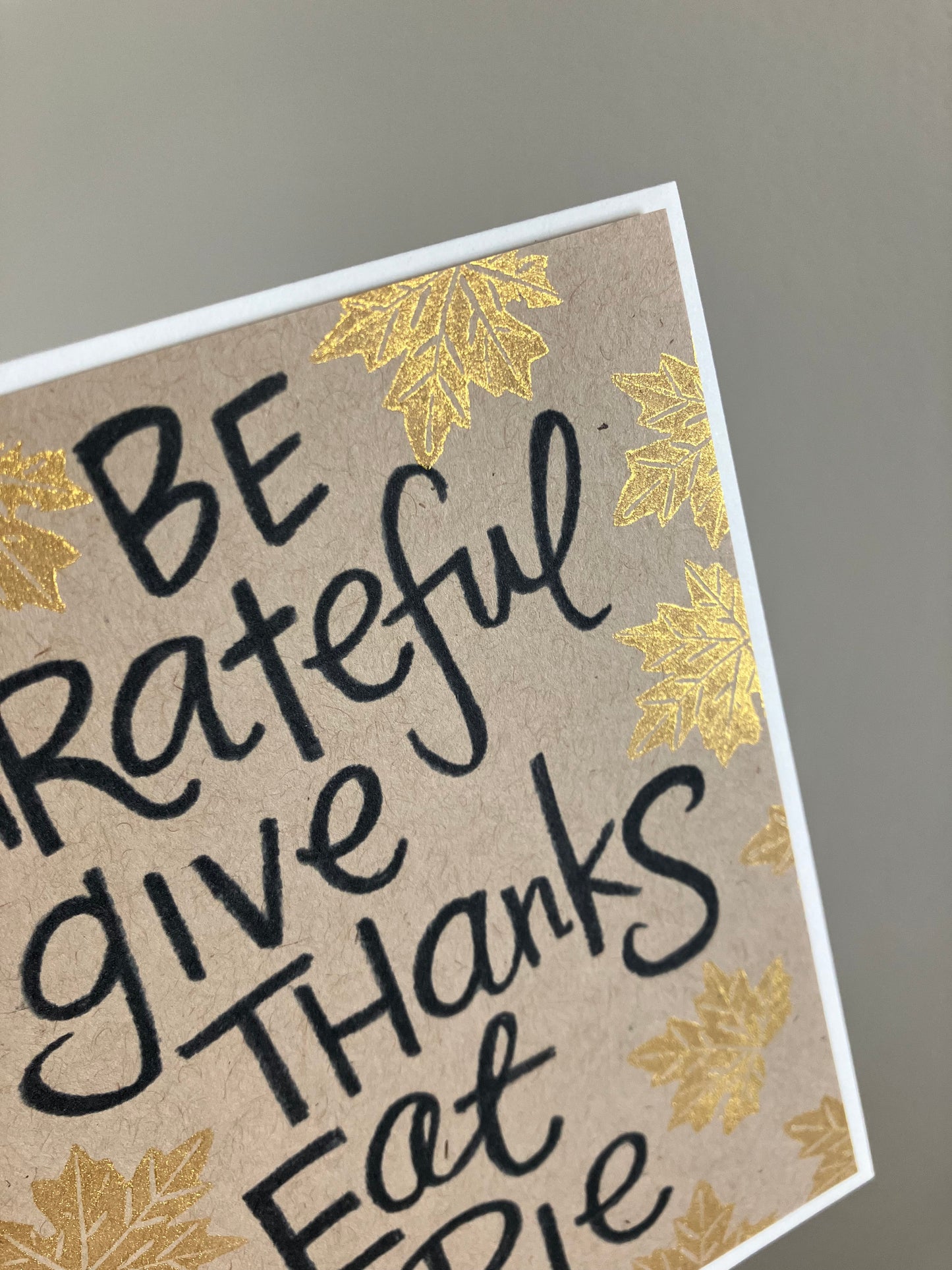 MOVING SALE Be Grateful Give Thanks Eat Pie Card ONLY 1