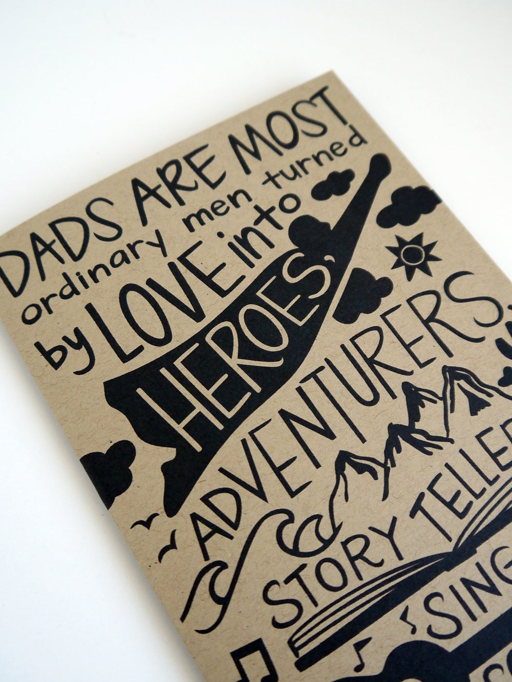 MOVING SALE Father's Day Card - Heroes, Adventurers Quote ONLY 1