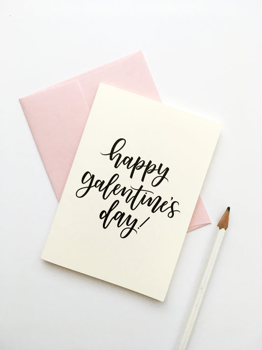 SECONDS SALE! Set of 6 - A1 Happy Galentine's Day Calligraphy Card