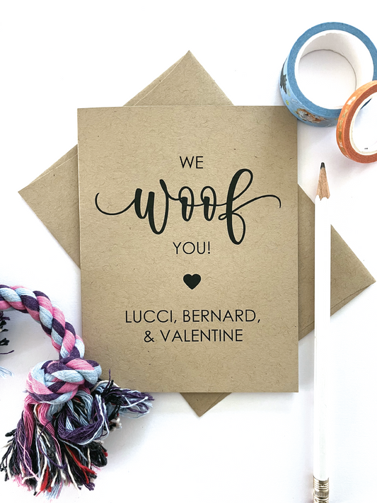 I Woof You! Card, Personalize With Your Dog Names, Card From Dog