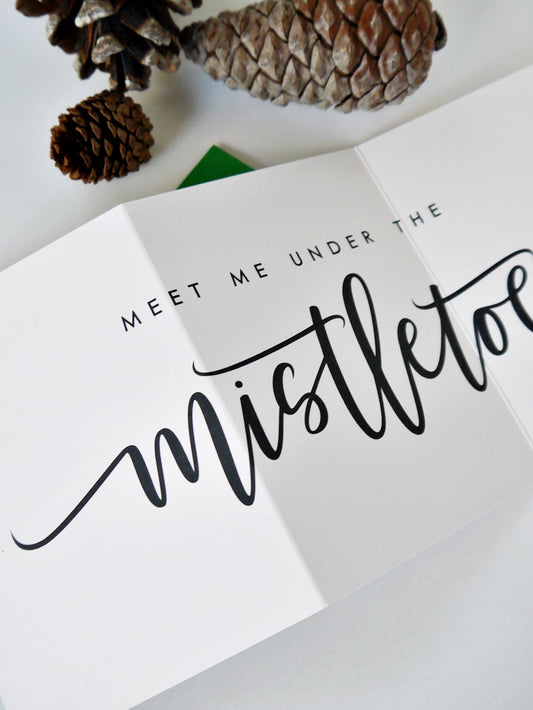 Meet Me Under The Mistletoe Tri-Fold Card