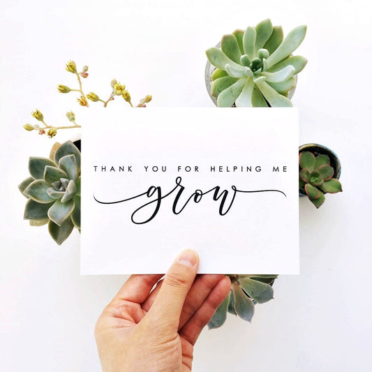 MOVING SALE - Thank You For Helping Me Grow Card