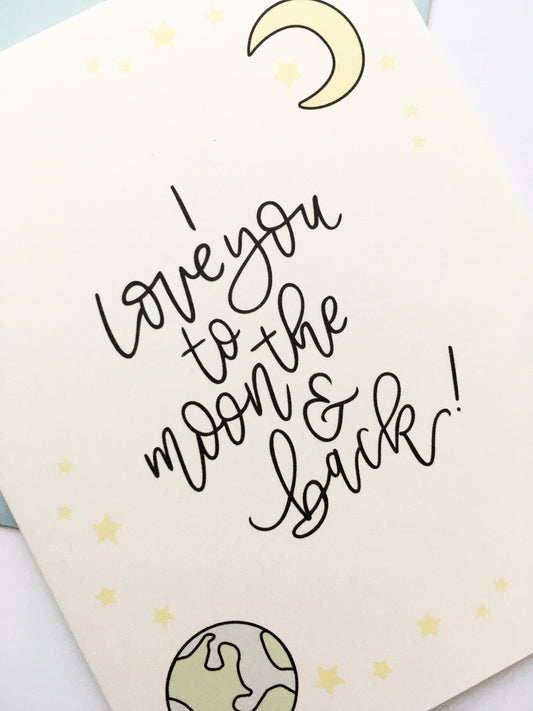 MOVING SALE I Love You To The Moon & Back Card