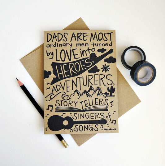 MOVING SALE Father's Day Card - Heroes, Adventurers Quote ONLY 1
