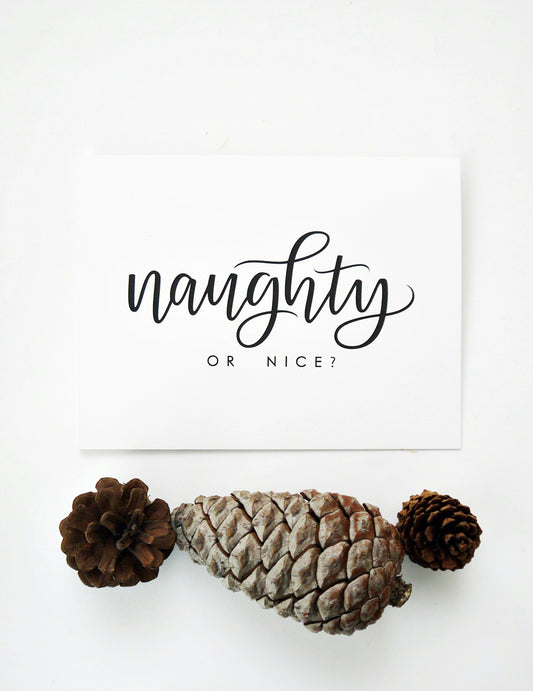 MOVING SALE Naughty or Nice Card