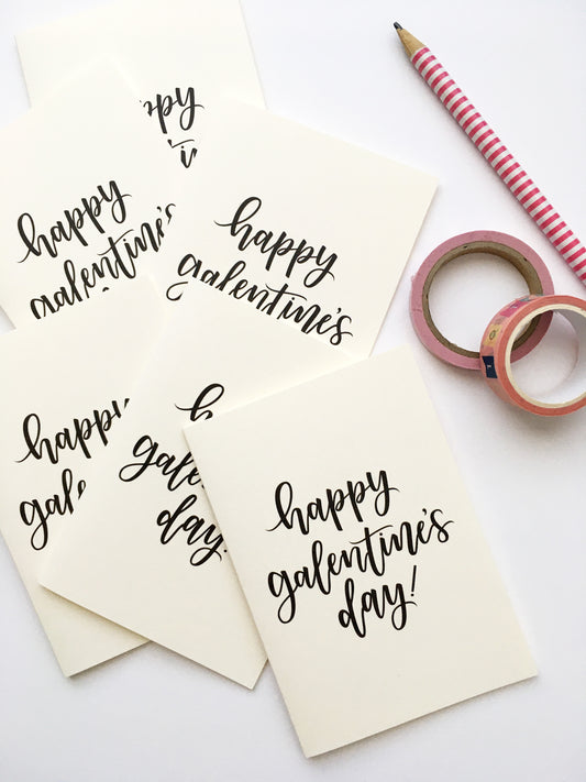 SECONDS SALE! Set of 6 - A1 Happy Galentine's Day Calligraphy Card