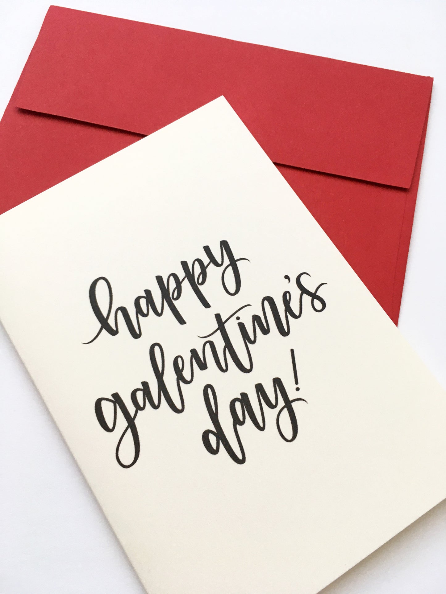 SECONDS SALE! Set of 6 - A1 Happy Galentine's Day Calligraphy Card