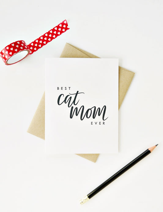 Best Cat Mom Ever Card